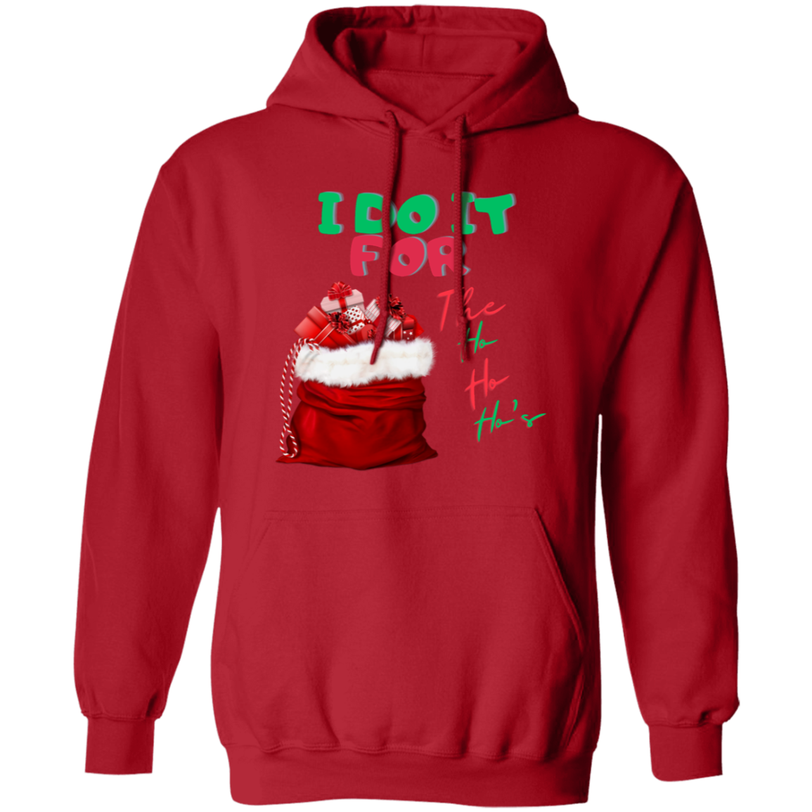 I Do It (1) Pullover Hoodie