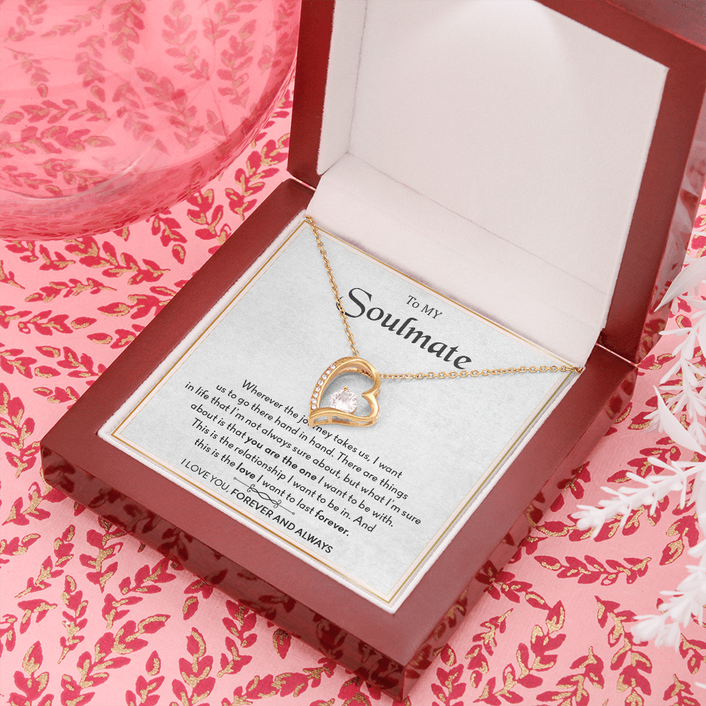 To My Soulmate - Forever Love Necklace