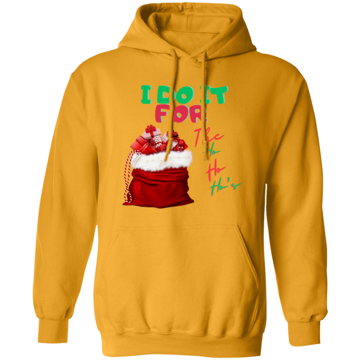 I Do It (1) Pullover Hoodie