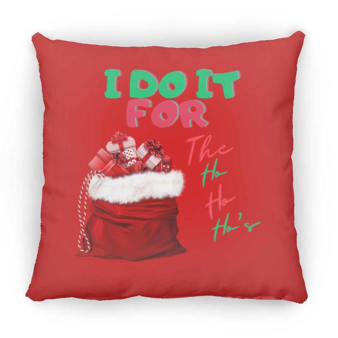 I Do It (1) ZP14 Small Square Pillow