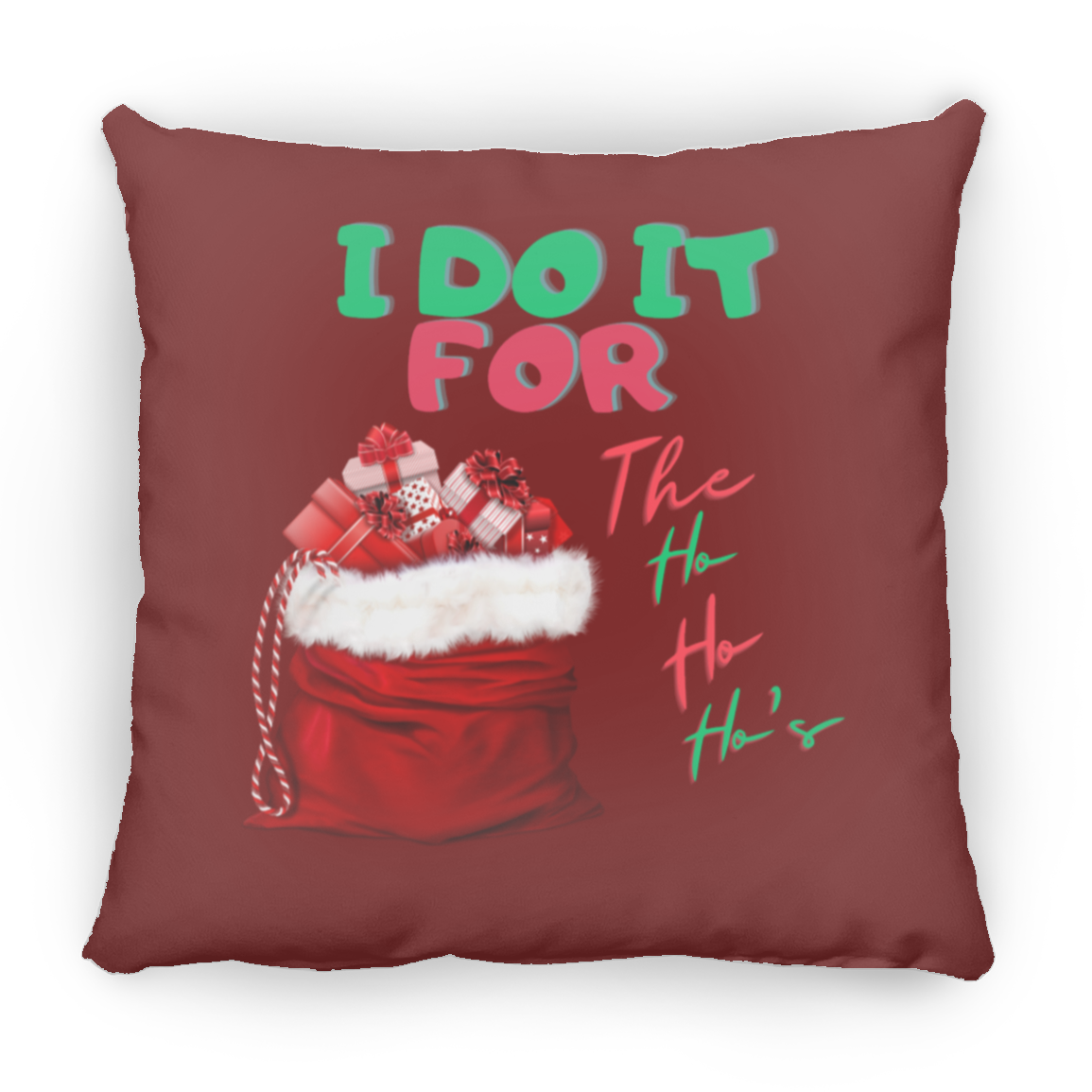 I Do It (1) ZP14 Small Square Pillow