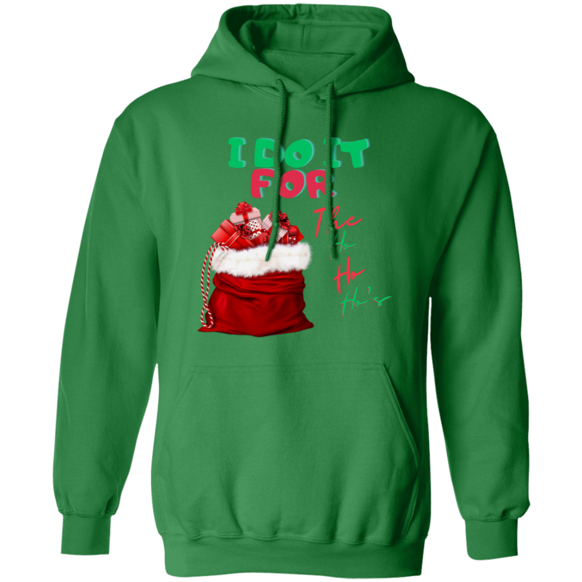 I Do It (1) Pullover Hoodie