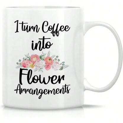 Funny White Ceramic Coffee Mug - 11oz Gift for Friends & Family