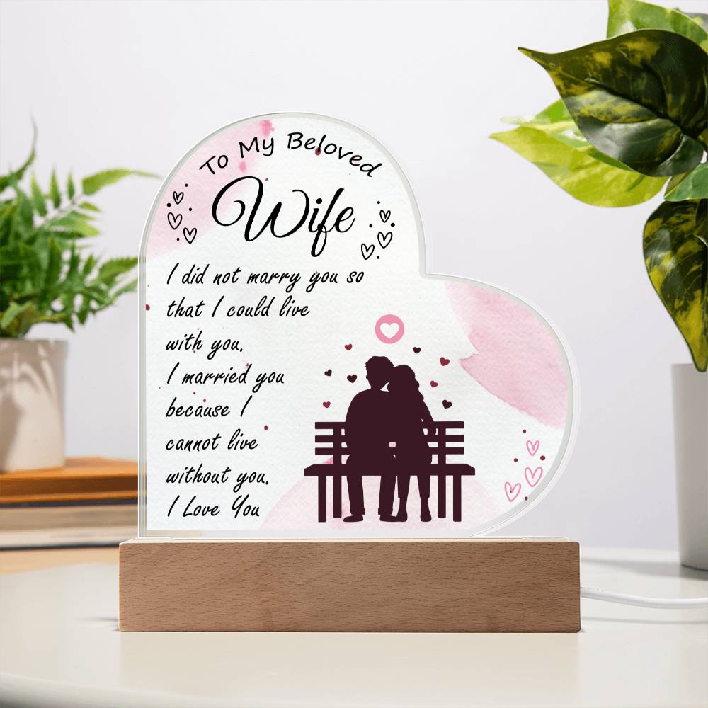 To My Wife | I Love You | Acrylic Heart Plaque