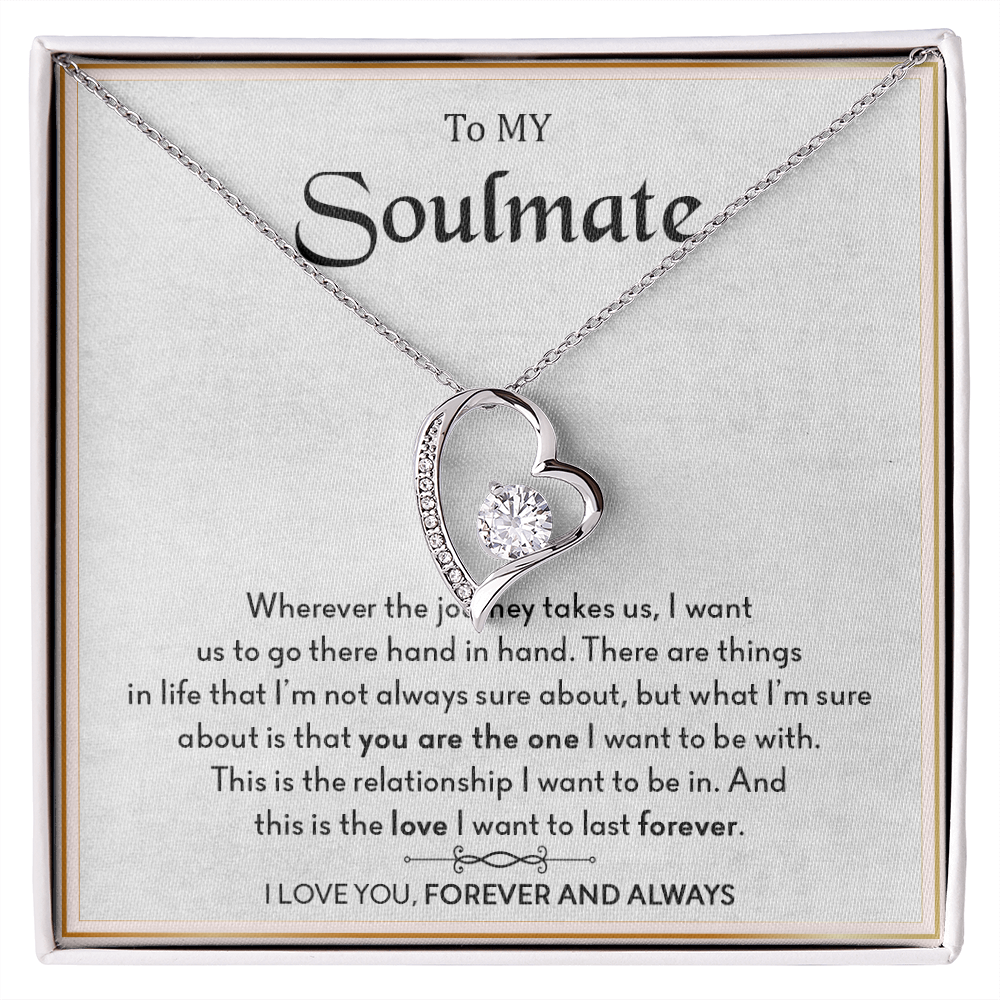 To My Soulmate - Forever Love Necklace