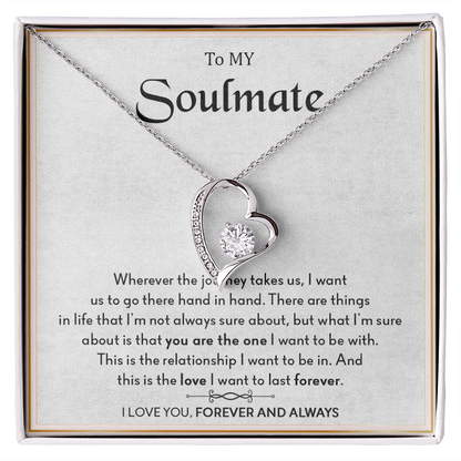 To My Soulmate - Forever Love Necklace