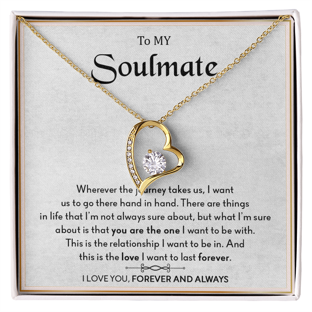 To My Soulmate - Forever Love Necklace