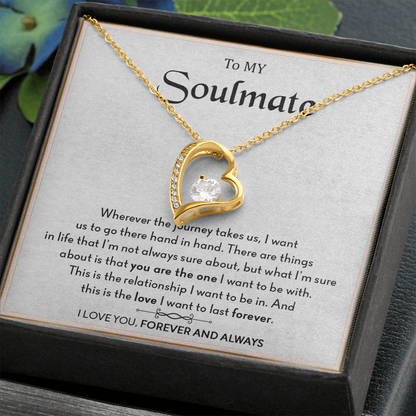 To My Soulmate - Forever Love Necklace